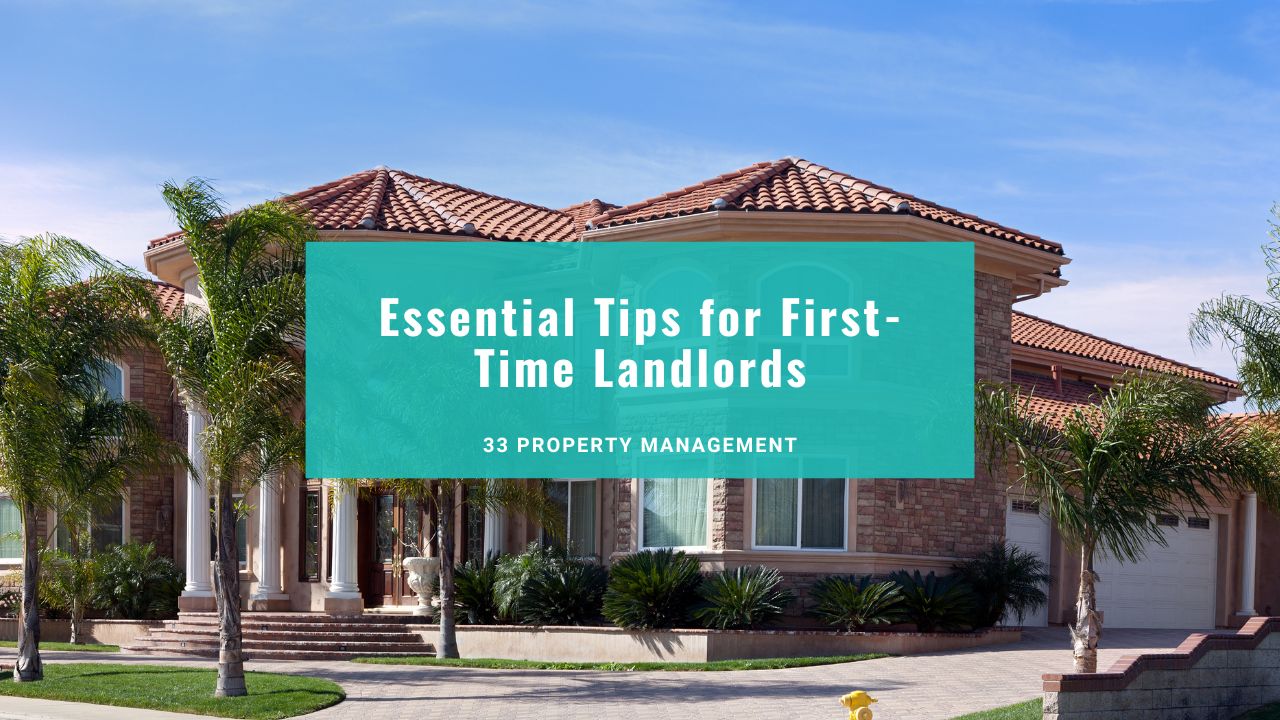 Essential Tips for First-Time Landlords